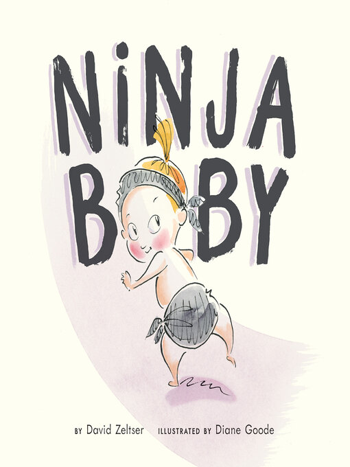 Title details for Ninja Baby by David Zeltser - Available